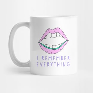 i remember everything Mug
